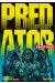 Predator - chasseurs tome 1