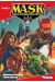 MASK - Mobile armored strike kommand tome 2