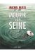 Mourir sur Seine tome 1