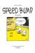 Speed bump tome 2