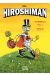Hiroshiman - intégrale tome 1