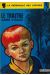 Patrouille des Castors (La) tome 9 - Le Traître sans visage (éd. 1971)