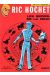 Ric Hochet tome 19 - Les signes de la peur (éd. 1974)
