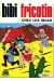 Bibi Fricotin (2e Série - SPE) (Après-Guerre) tome 34 - Bibi Fricotin chez les Incas (éd. 1974)