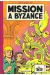 Timour (Les) tome 13 - Mission à Byzance (éd. 1962)