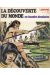 La découverte du monde en BD tome 8