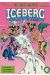 Récit complet Marvel (Un) tome 13 - Iceberg (éd. 1987)