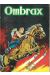 Ombrax tome 49 - Le train de la mort (éd. 1970)