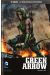 DC Comics - Le Meilleur des Super-Héros tome 12 - Green Arrow - Machine à tuer (éd. 2016)