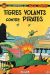 Buck Danny tome 28 - Tigres volants contre pirates (éd. 1962)