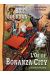 Les Aventures de Bill Jourdan tome 4 - L'Or de Bonanza-City