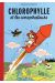Chlorophylle tome 2 - Chlorophylle et les conspirateurs (éd. 1956)