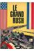 Valhardi tome 13 - Le Grand Rush (éd. 1965)