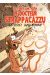 Il était une fois le Docteur Strappacazzu tome 2