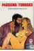 Passions torrides
