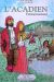 L'acadien tome 1