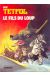 Tetfol tome 1 - Le fils du loup (éd. 1981)