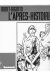 Arthur Peyremolle tome 2 - L'après-histoire