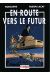 En route vers le futur