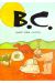 B.C. tome 1 - Avant Jésus-Christ (éd. 1976)