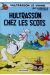 Hultrasson tome 2 - Hultrasson chez les Scots (éd. 1966)