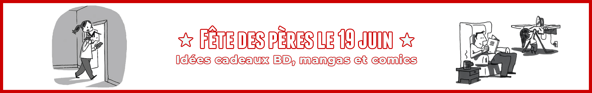BD pour la fête des pères